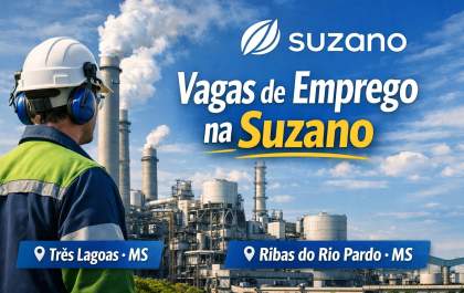 Suzano abre mais de 30 vagas com oportunidades em MS